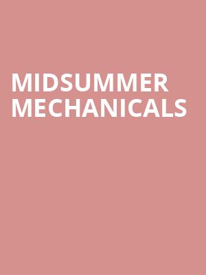 Midsummer Mechanicals  at Sam Wanamaker Playhouse